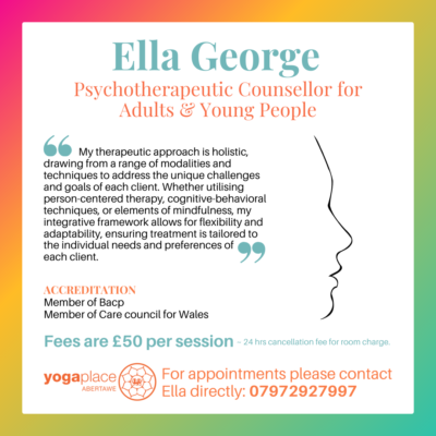 Ella George Psychotherapeutic Counsellor for Adults & Young People at Yoga Place Abertawe