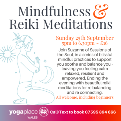 Mindfulness & Reiki Meditations Yoga Place Abertawe Sunday 25th September