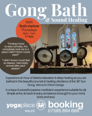 Gong Bath, Sound Healing, Meditation with Ruth Harlow at Yoga Place Abertawe